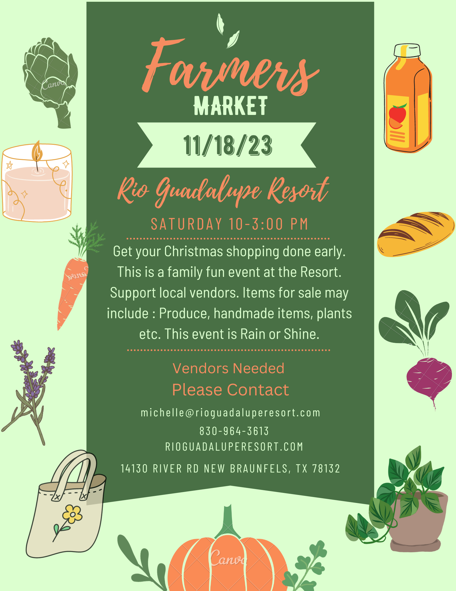 Flyer for the Farmers Market at Rio Guadalupe Resort on 11/18/23 from 10 AM to 3 PM. Highlights include fresh vegetables, handmade items, and plants. Event is rain or shine. Contact michelle@rioguadaluperesort.com for vendor information. Green background with illustrations of food and plants.