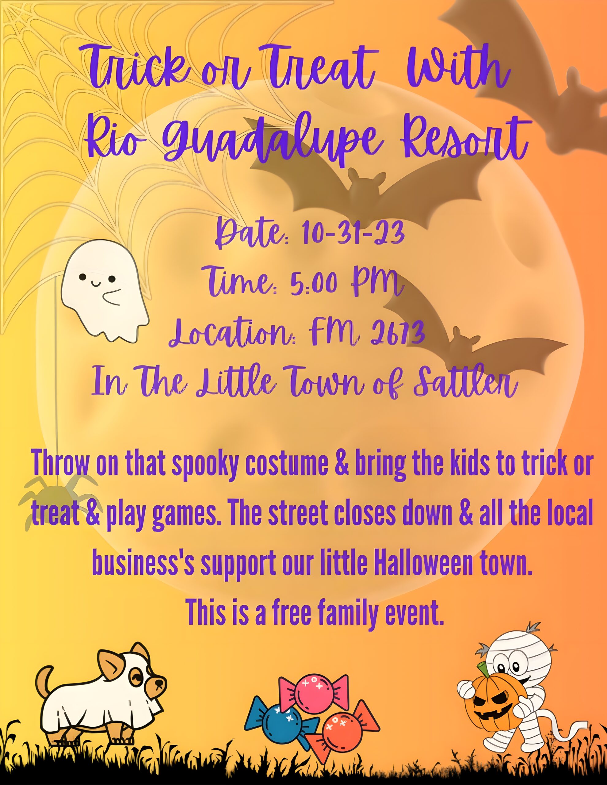 Halloween event flyer with a spooky theme. A haunted house, bat, ghost, dog, and mummy are illustrated on an orange background with spider webs. Text invites families to "Trick or Treat With Rio Guadalupe Resort" on 10-31-23 at 5:00 PM in Sattlen, FM 2613. Free event for all!