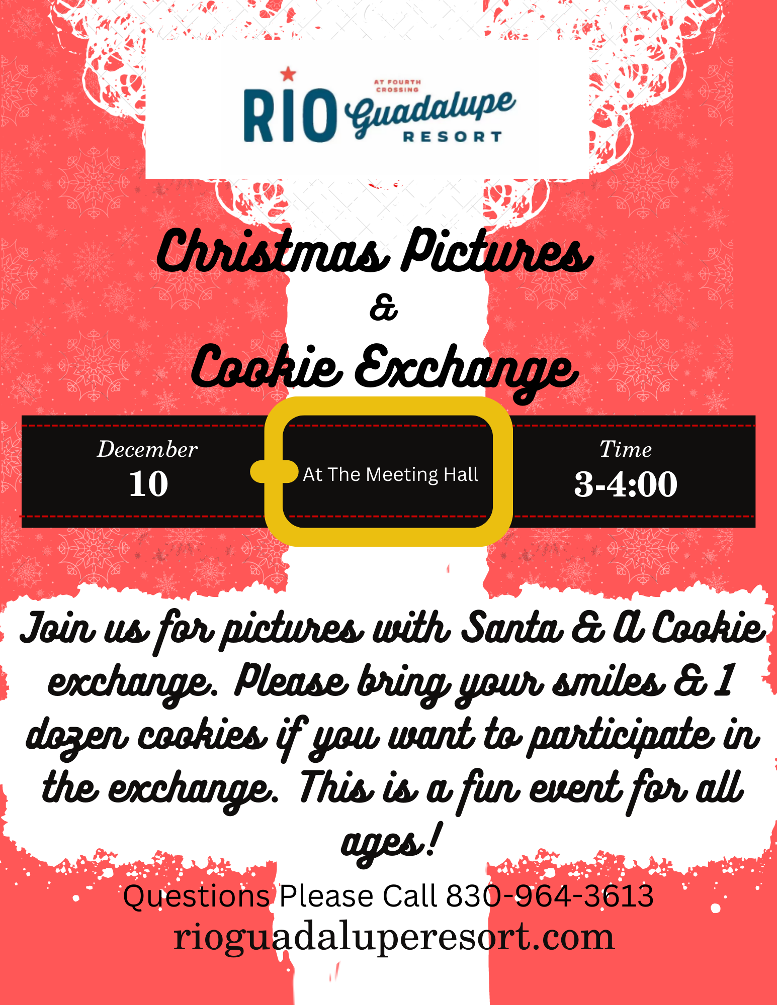 Festive holiday flyer for Rio Guadalupe Resort. It advertises a Christmas Pictures & Cookie Exchange event on December 10 from 3-4 PM at The Meeting Hall. Attendees should bring 1 dozen cookies for the exchange. Contact number and website are included for questions.