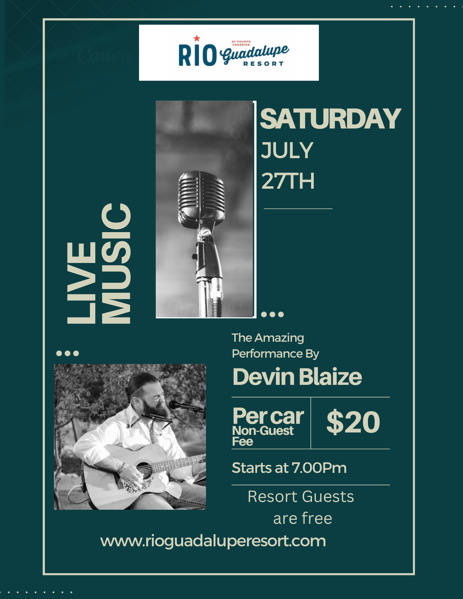 A flyer for a live music event at Rio Guadalupe Resort on Saturday, July 27th, featuring Devin Blaize. The event starts at 7:00 PM, free for resort guests, and $20 per car for non-guests. The flyer includes a microphone and an image of a man playing a guitar.