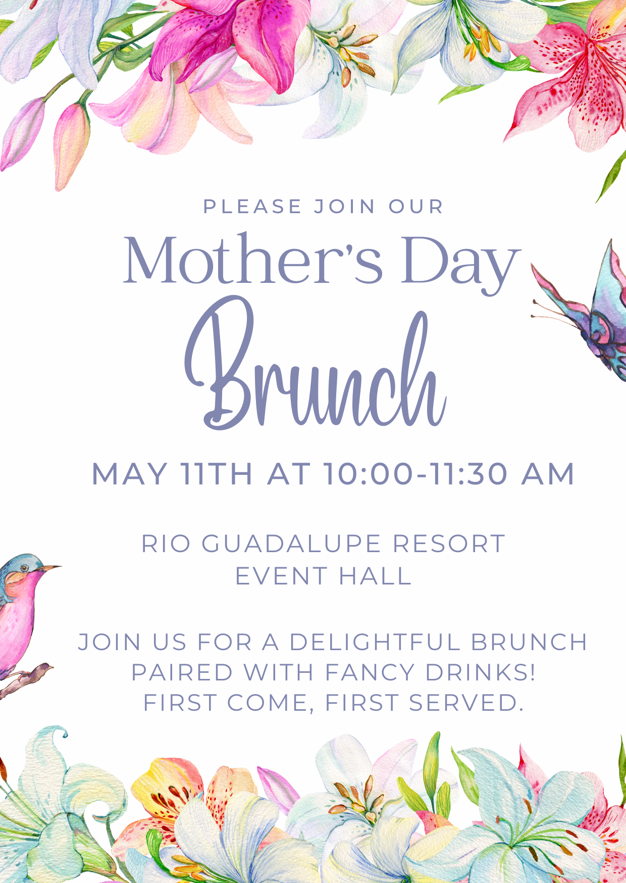 A floral-themed invitation for a Mother's Day Brunch. The event is on May 11th from 10:00–11:30 AM at Rio Guadalupe Resort Event Hall. It invites participants for a delightful brunch paired with fancy drinks, with a first-come, first-served policy.