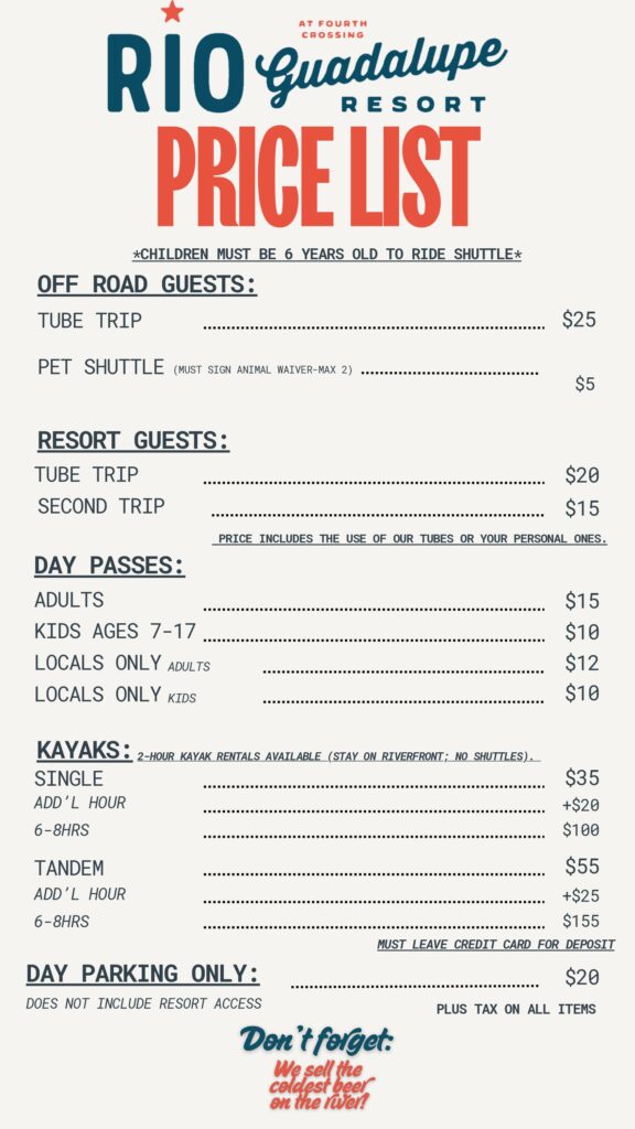 Price list for Rio Guadalupe Resort, including rates for off-road guests, resort guests, day passes, kayak rentals, and parking. Children must be 6+ for shuttle. Resort guests have discounted prices. Bold red and blue text.